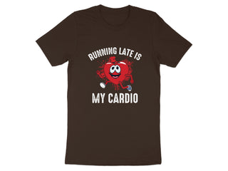 Running Late Is My Cardio Graphic Tee product