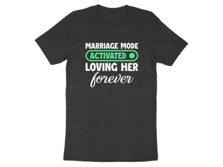 Marriage Mode Activated Loving Her Forever product type