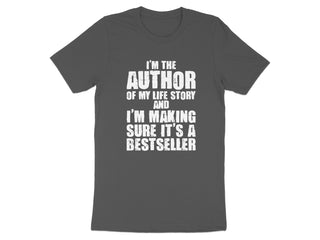 I'm The Author Of My Life Story Bestseller T-shirt product