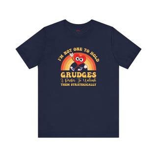 Strategic Unleasher ā Grudge-Free T-Shirt