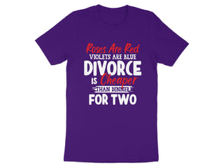 Roses Are Red Divorce Is Cheaper For Two product type