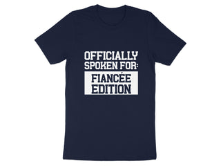 Officially Spoken For Fiancée Edition shirt product