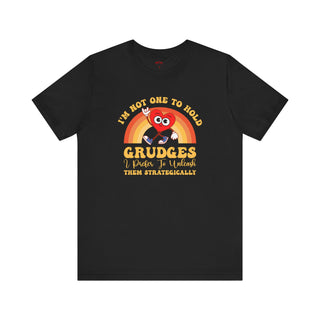 Strategic Unleasher – Grudge-Free T-Shirt