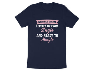 Marriage Status Leveled Up From Single T-Shirt product