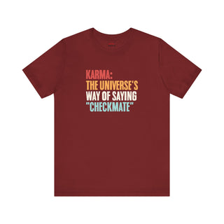 Karma Checkmate – Universe's Move T-Shirt