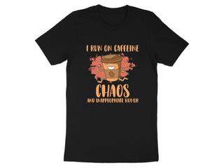 I Run on Caffeine Chaos and Inappropriate Humor product type