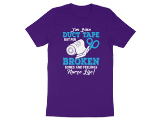 I'm Like Duct Tape But for Broken Feelings Nurse Life product type