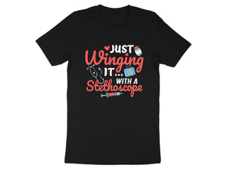 Just Winging It With A Stethoscope T-shirt product