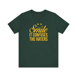 Smile It Confuses The Haters T-Shirt
