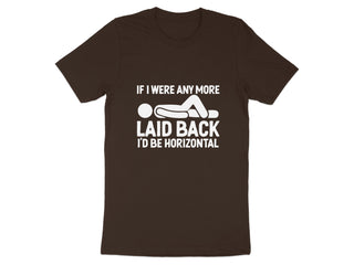 Laid Back I'd Be Horizontal T-Shirt product type