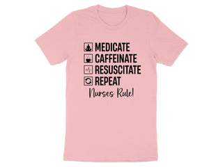 Medicate Caffeinate Resuscitate Repeat Nurses Rule product type