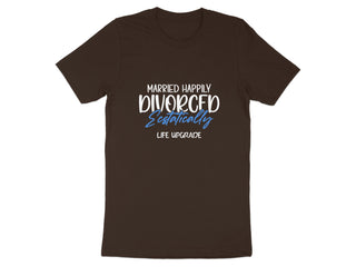 Married Happily Divorced Estatically Life Upgrade product type