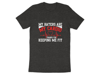 My Haters Are My Cardio Thanks For Keeping Me Fit product type
