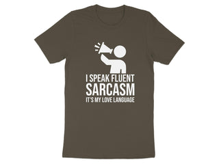 I Speak Fluent Sarcasm It's My Love Language product type