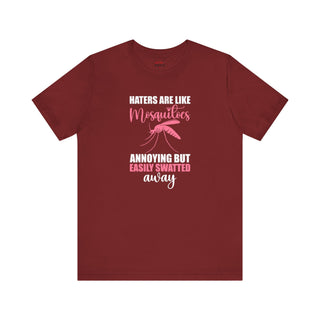 Swat Away Haters ā Mosquito T-Shirt