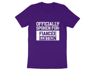 Officially Spoken For Fiancée Edition T-Shirt product