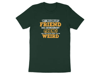 My Imaginary Friend Graphic Tee Funny T-Shirt Novelty product