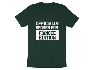 Officially Spoken For Fiancée Edition T-shirt product