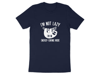 I'm Not Lazy I'm In Energy-Saving Mode T-shirt product