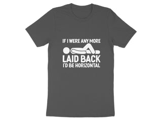 Laid Back Horizontal Funny Graphic T-Shirt product