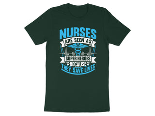 Nurses Are Seen As Super Heroes Because T-shirt product