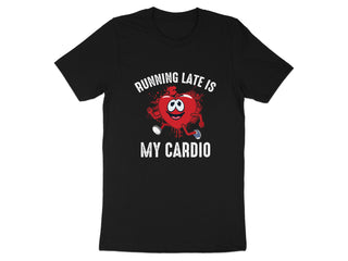 Running Late Is My Cardio Graphic Tee product type