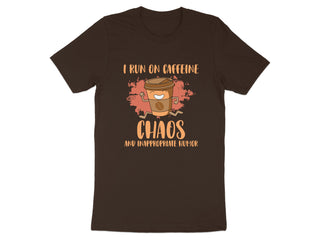 I Run On Caffeine Chaos And Humor Graphic Tee product