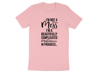 I'm Not a Mess Beautifully Complicated Masterpiece product type
