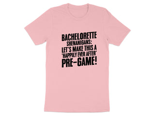 Bachelorette Shenanigans Pre-Game T-shirt product