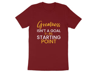 Greatness Isn't a Goal It's My Starting Point product type