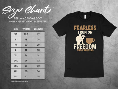 Fearless I Run on Freedom and Espresso T-Shirts