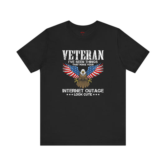 Veteran I've Seen Things That Make Your Internet Outage T-Shirts