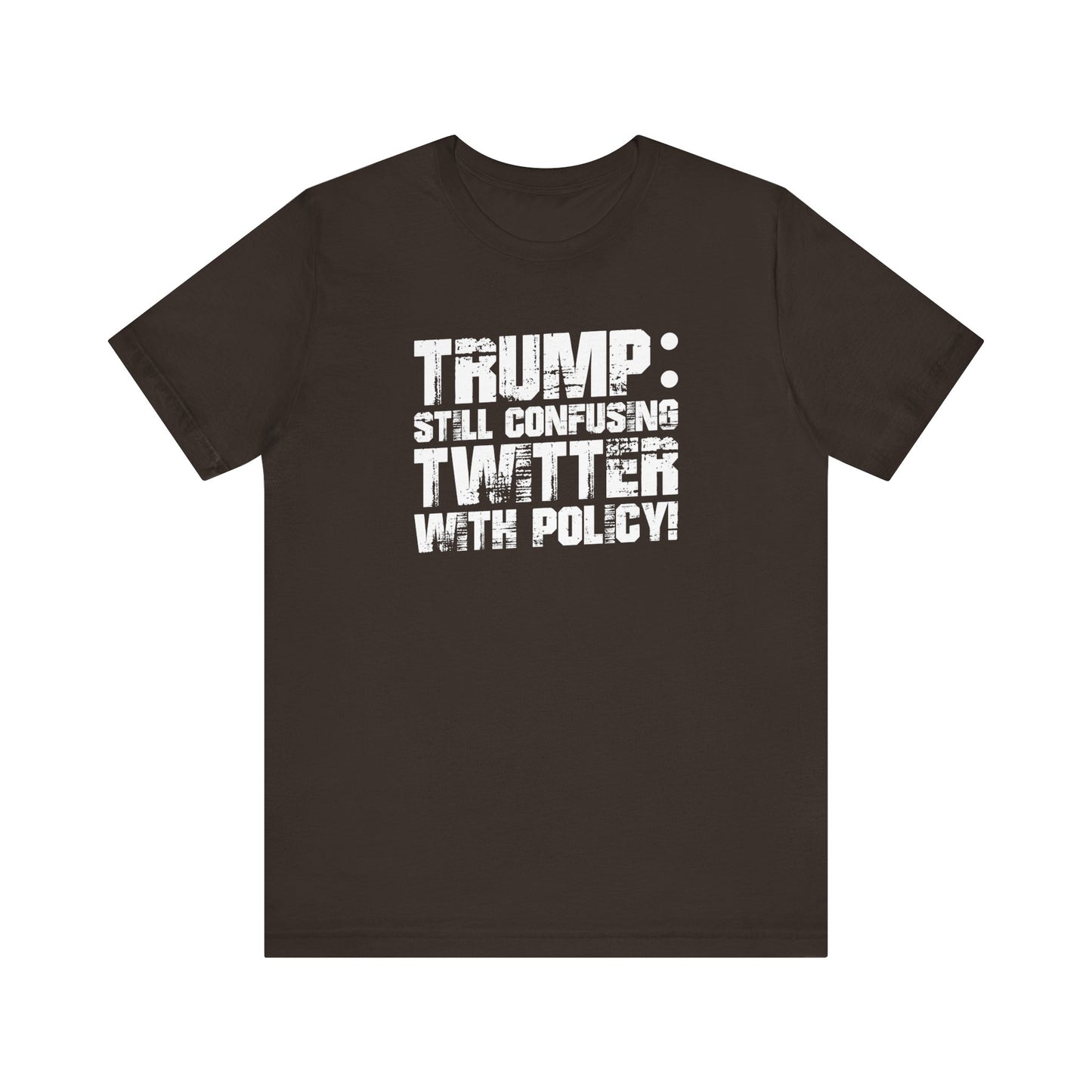 Twitter Policy – Anti-Trump T-Shirt (Kamala Supporter)