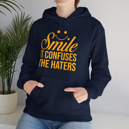 🌟 "Smile, It Confuses The Haters" Hoodie 🌟