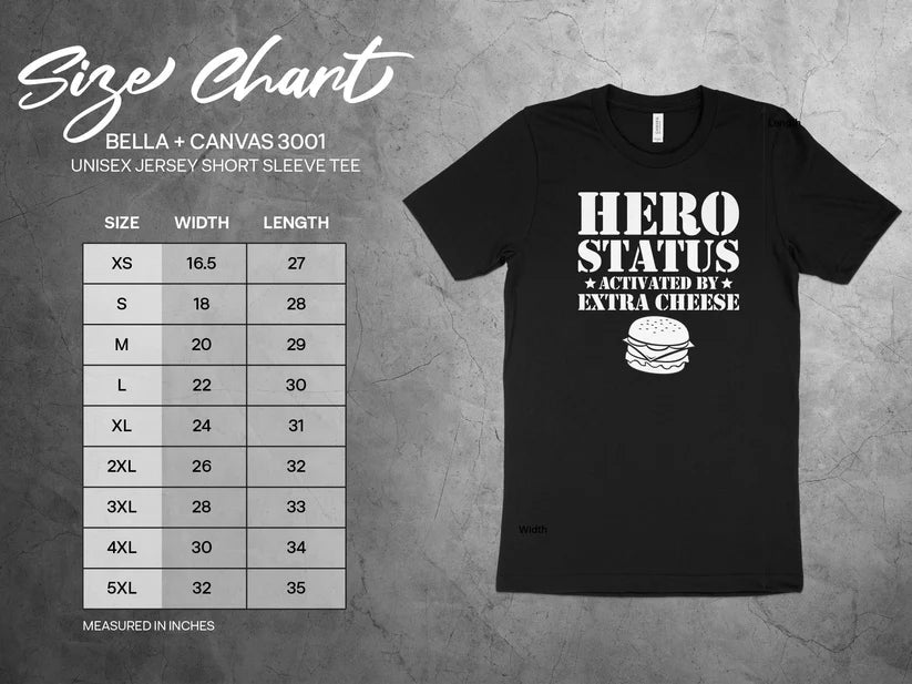 Hero Status Activated By Extra Cheese T-Shirts