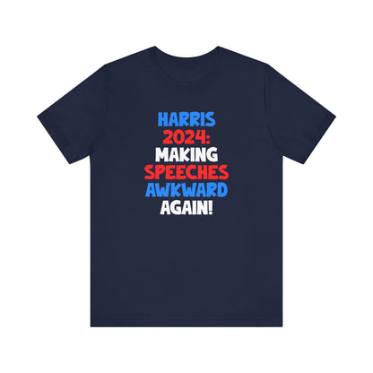 Harris 2024 - Awkward Making speeches T-shirt