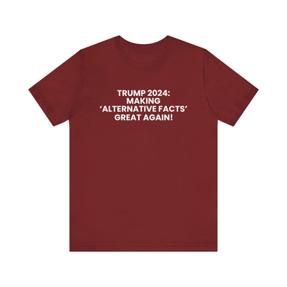 Alternative Facts – Anti-Trump T-Shirt (Kamala Supporter)