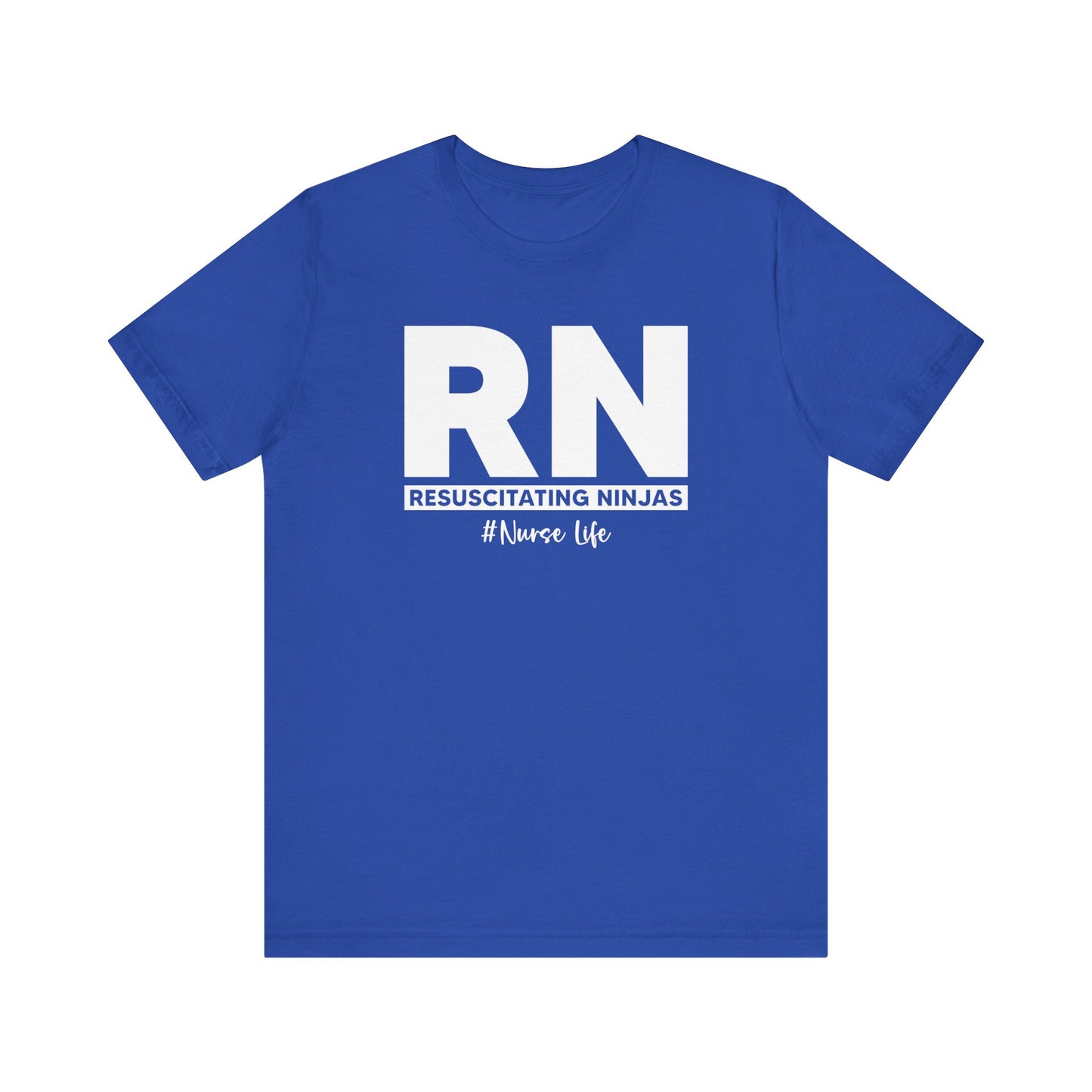 RN Resuscitating Ninjas #nurses rule tee - Unisex NICU Nurse RN T-Shirt, Resuscitator Ninja Nurse Life, Perfect Gift For Healthcare Pros