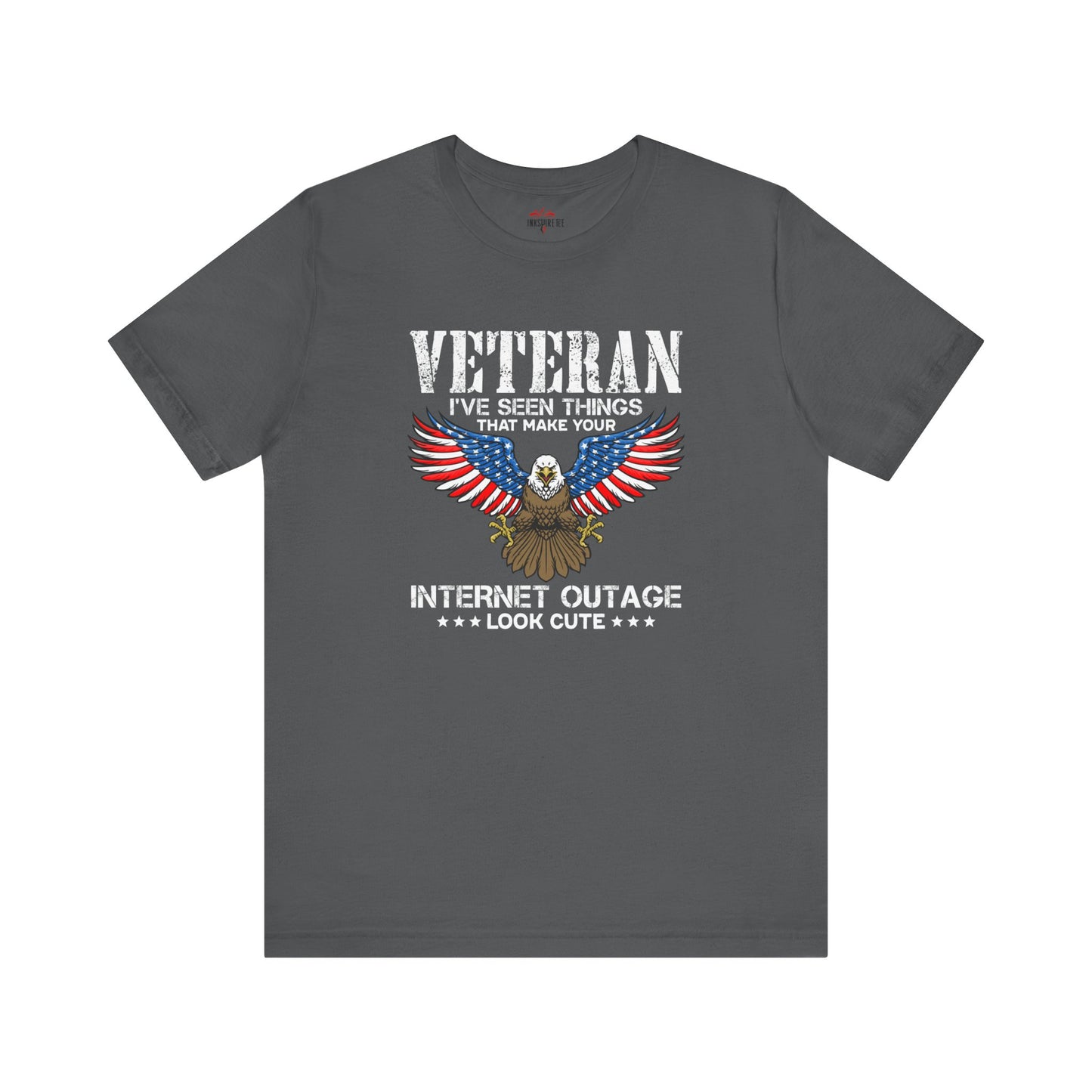 Veteran I've Seen Things That Make Your Internet Outage T-Shirts