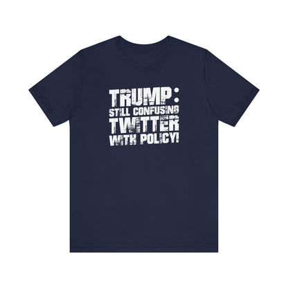 Twitter Policy – Anti-Trump T-Shirt (Kamala Supporter)