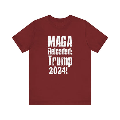 Maga reloaded - Trump 2024T-shirt