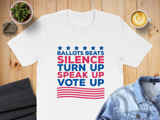 Empower Your Voice With Election Message T-Shirt