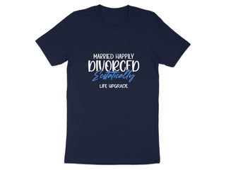 Married Happily Divorced Estatically Life Upgrade product type