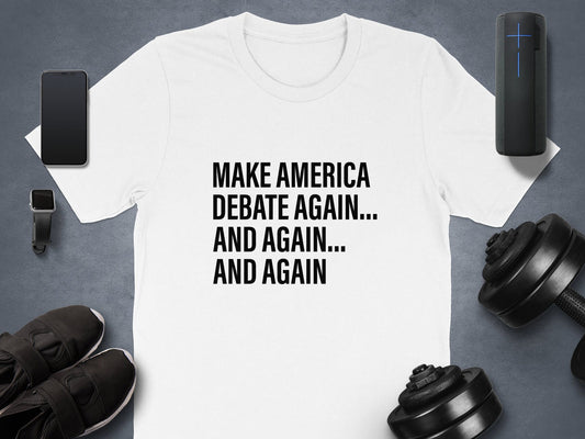 Make America debate again and again Trump 2024 T-Shirts