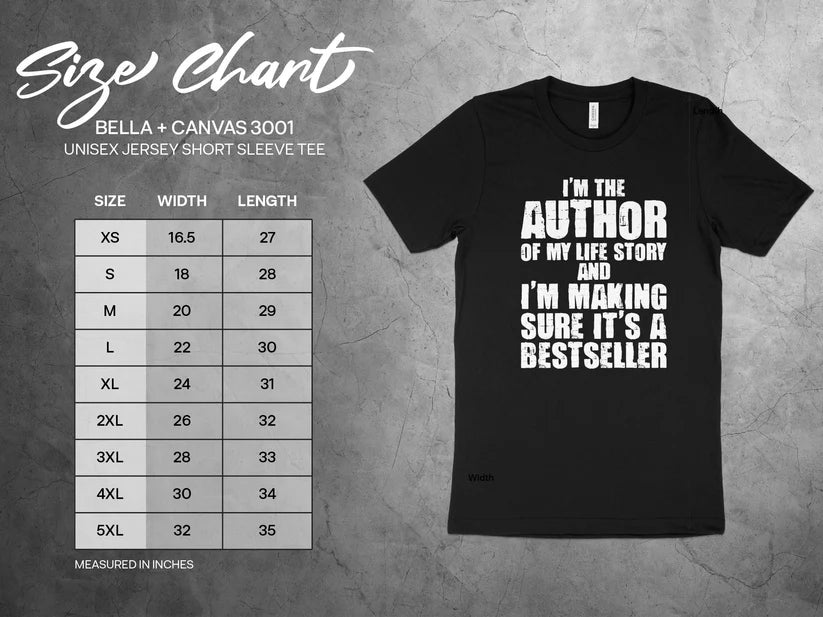 I'm The Author of My L-ife Story And I'm Making Sure It's a Best SellerMotivational T-Shirt, Self-love apparel