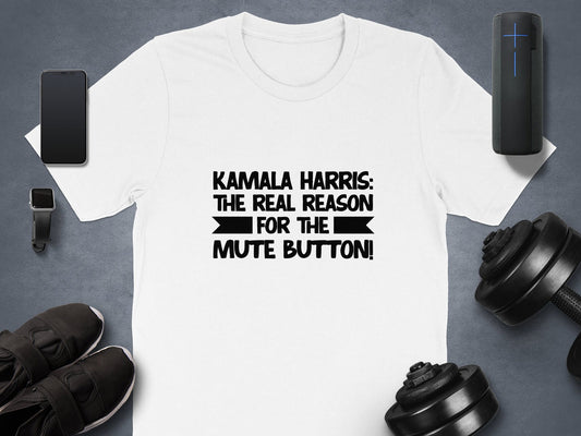 Mute Button Kamala – Trump Supporter T-Shirt